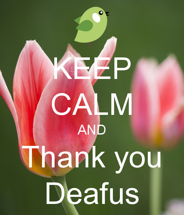 keep-calm-and-thank-you-deafus.png